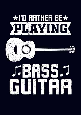 Be Playing Bass Guitar