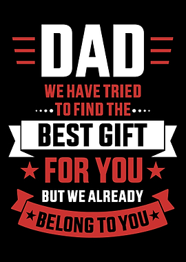 Dad tried find best belong