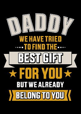 Daddy tried find best belo