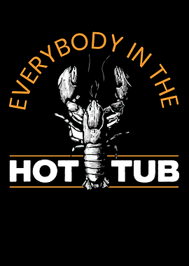 Everybody In The Hot Tub