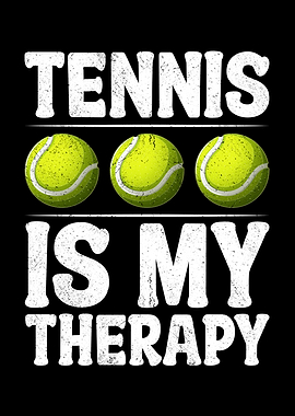 Tennis is My Therapy