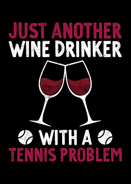 Just Another Wine Drinker