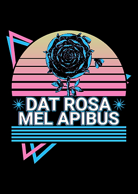 Dat Rosa Mel Apibus