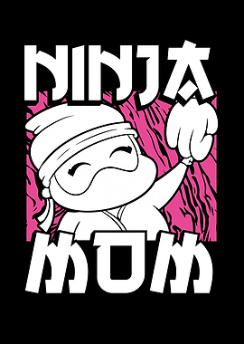 Cute ninja mom