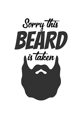 Sorry This Beard Is Taken