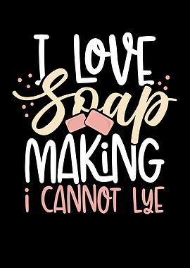 I love soap making I canno
