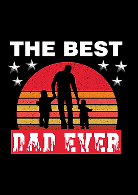 Best Dad Ever Vintage