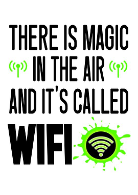 There Is Magic In Air Its