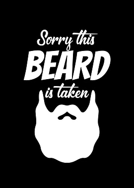 Sorry This Beard Is Taken