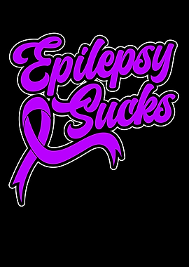 Epilepsy Sucks