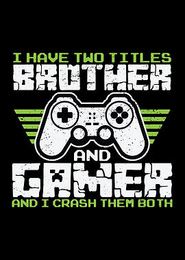I Have Two Titles Brother