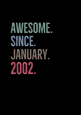Awesome Since January 2002