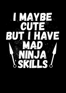 Mad ninja skills