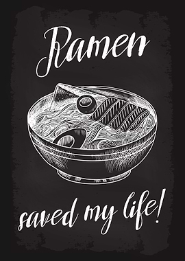 Ramen Saved My Life