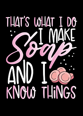 I make soap and I know thi