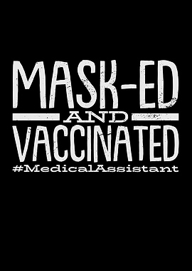 Masked And Vaccinated