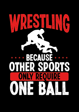Wrestling other needs one