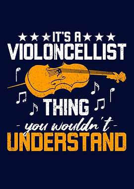 Its A Violoncellist Thing