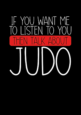 Then talk about judo marti