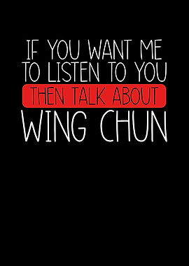 Then talk about wing chun