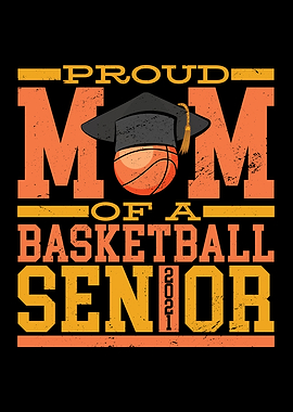 Proud Mom Of A Basketball