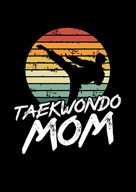 Taekwondo mom