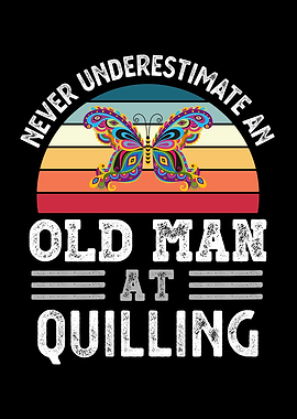 Old Man at Quilling