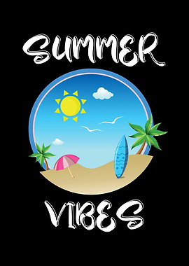 Summer Vibes