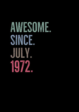 Awesome Since July 1972
