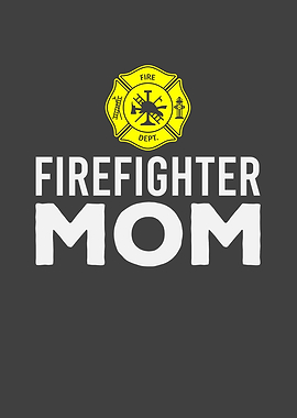 Firefighter mom