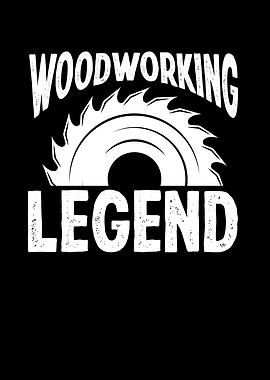 Woodworking legend