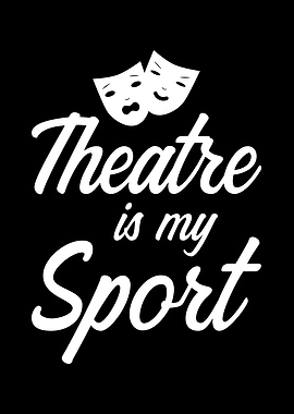 Theater Saying Funny