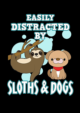 Distracted By Sloths And