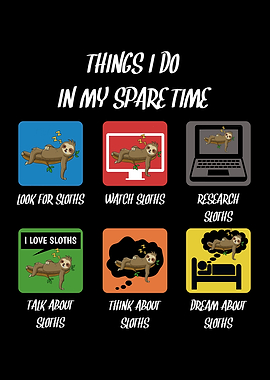 Spare Time Loves Sloths