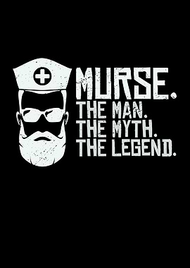 Murse Man The Myth The