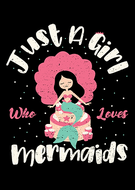 Just A Girl Who Loves Merm