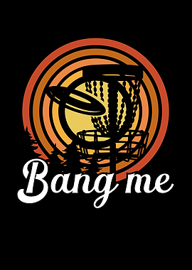 Bang me catch basket