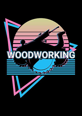 Woodworking Woodworker