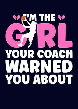 Im The Basketball Girl