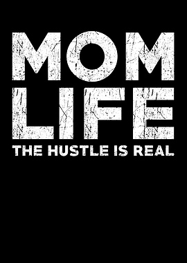 Mom Life Funny Saying Mom