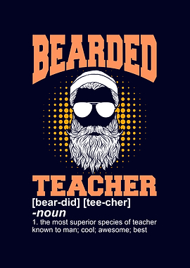 Funny Bearded Teacher