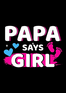 Gender reveal papa says gi