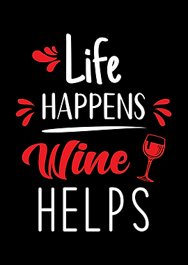 Wine Life Slogan
