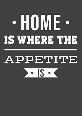 Appetite Hunger Saying