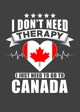 Canada I do not need