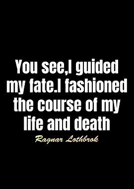 Ragnar Lothbrok Best Quote