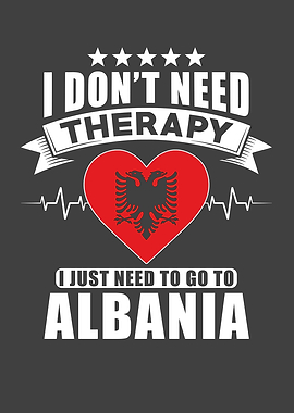 Albania I do not need