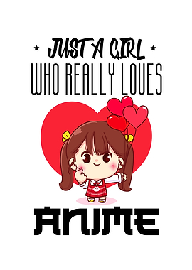 Just A Girl Who Really