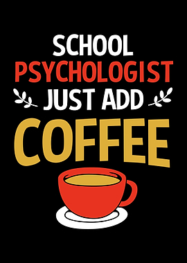 School Psychologist Coffee