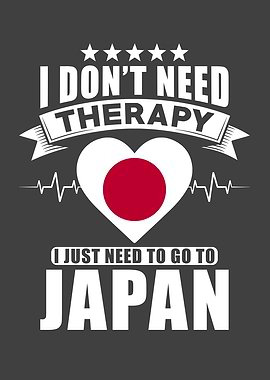 Japan I do not need